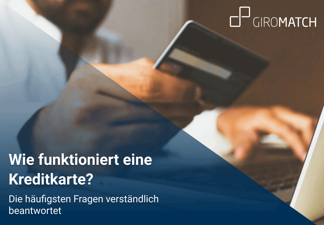 Wie funktioniert eine Kreditkarte?