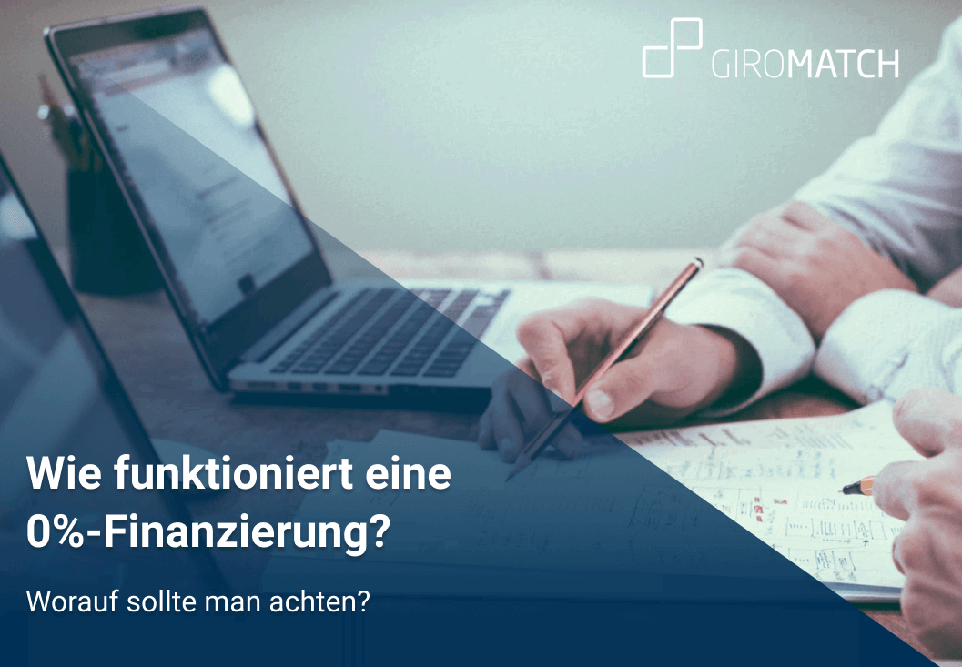 Wie funktioniert eine 0%-Finanzierung?