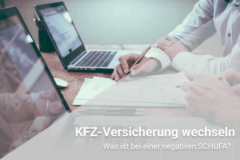 Zum Jahresende: KFZ Versicherung wechseln - auch trotz SCHUFA möglich