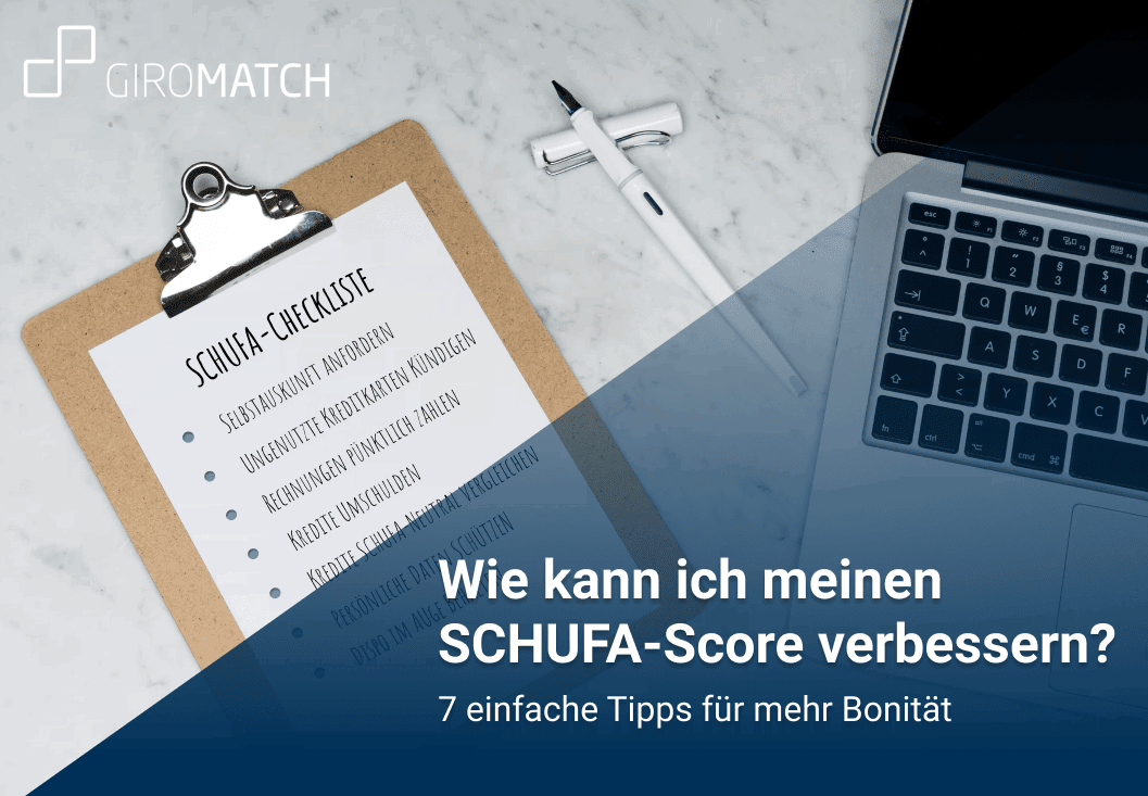 SCHUFA-Score verbessern 7 Tipps